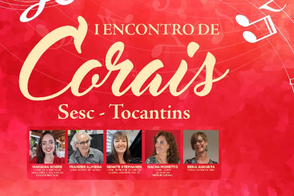 Sesc Palmas promove 1º Encontro de Corais do Tocantins com entrada gratuita