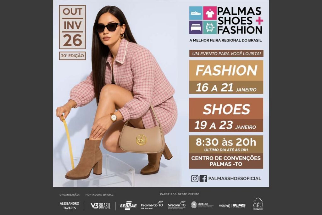 Palmas Shoes + Fashion começa a ser montado e movimenta o comércio em Palmas